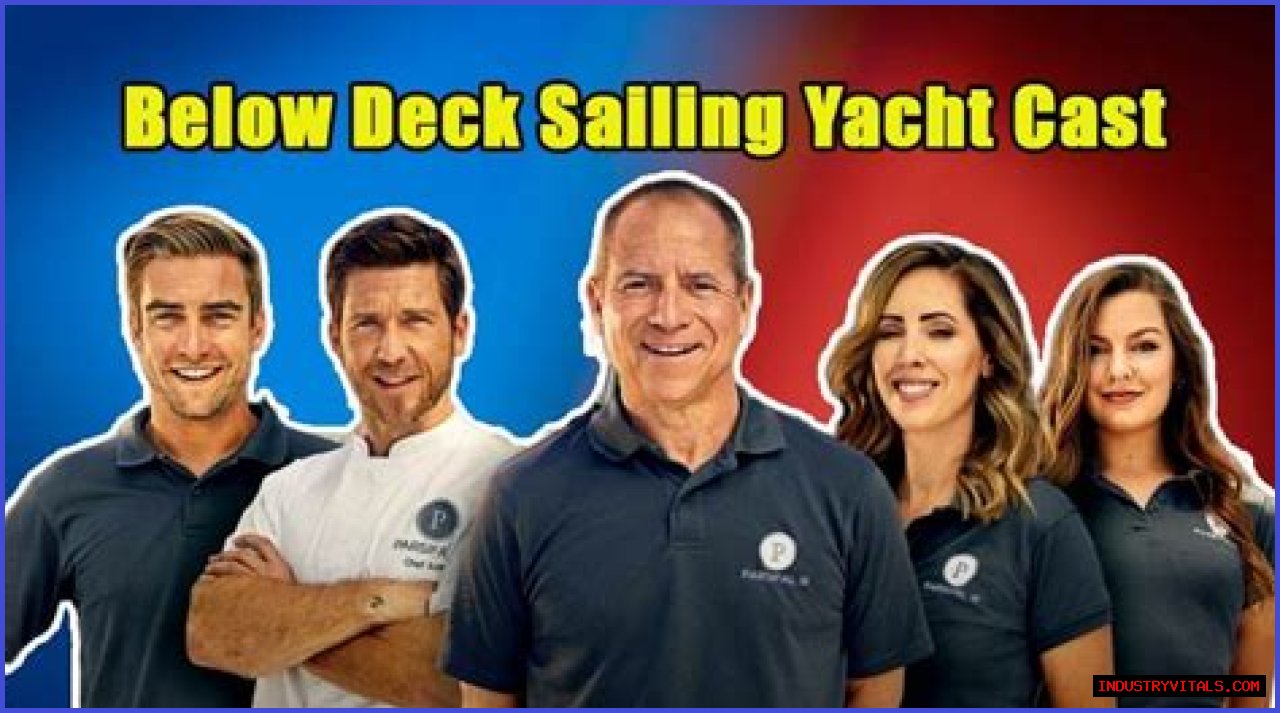 Below Deck Sailing Yacht Cast Net Worth – Bravo Cast Salary