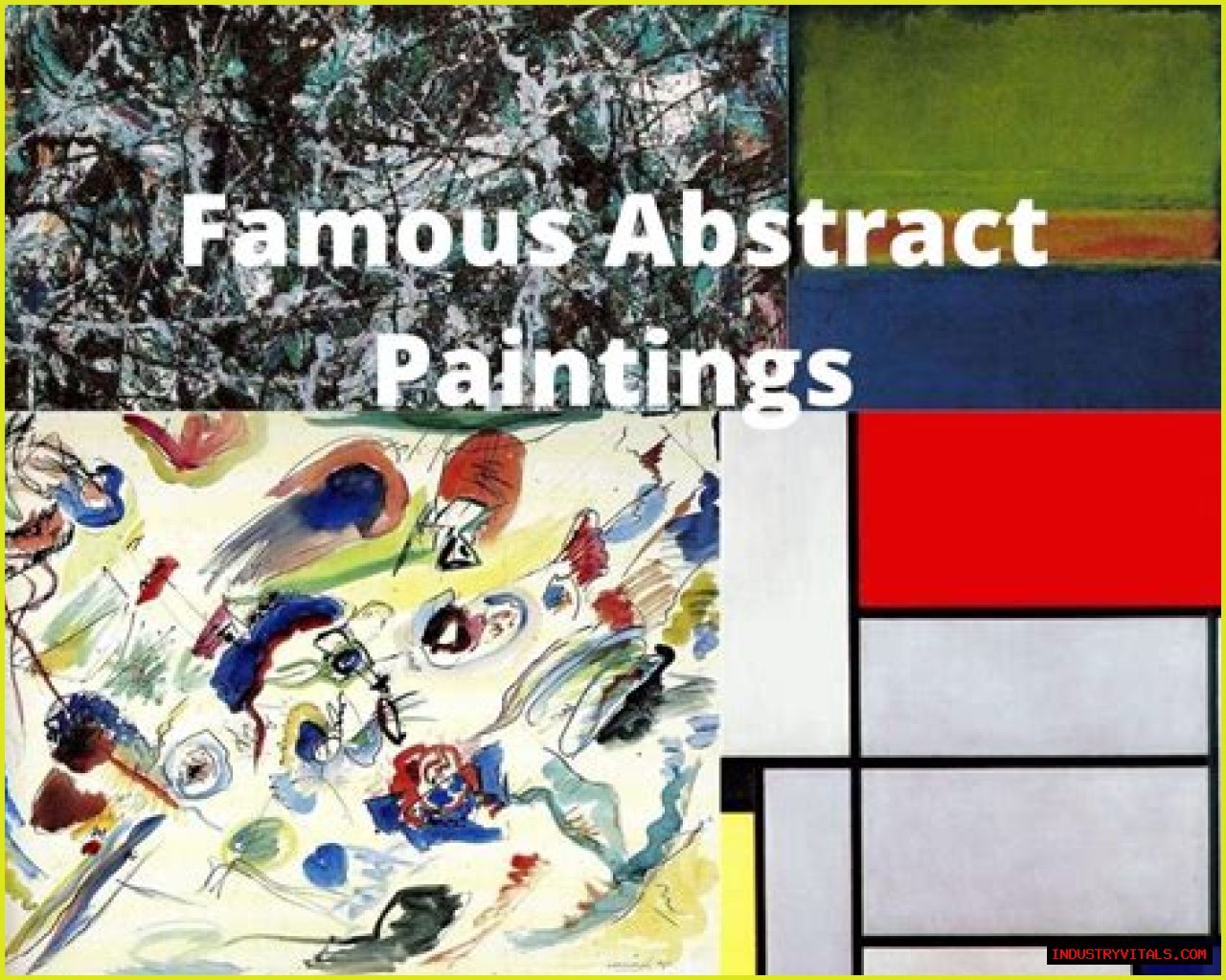 Famous Abstract Paintings - The 10 Best Abstract Art of all Time