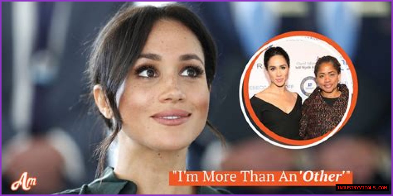 Meghan Was 'Scared' to Speak about Her Heritage — Her Mom of Color Was Mistaken as Her Nanny