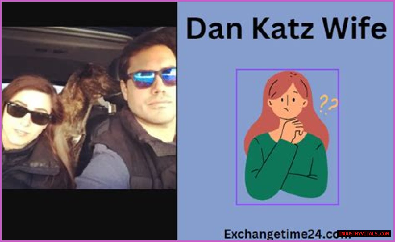 Who is Dan Katz Wife? The Woman Behind the Big Cat